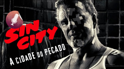 Sin City - A Cidade do Pecado