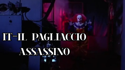 IT – IL PAGLIACCIO ASSASSINO [HD]